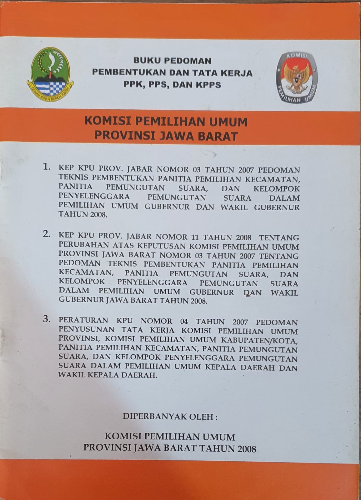 Buku Pedoman Pembentukan dan Tata Kerja PPK, PPS, dan KPPS